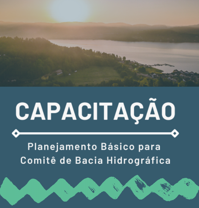 CBH RMF recebe 3º módulo de capacitação em Planejamento Estratégico para Comitês